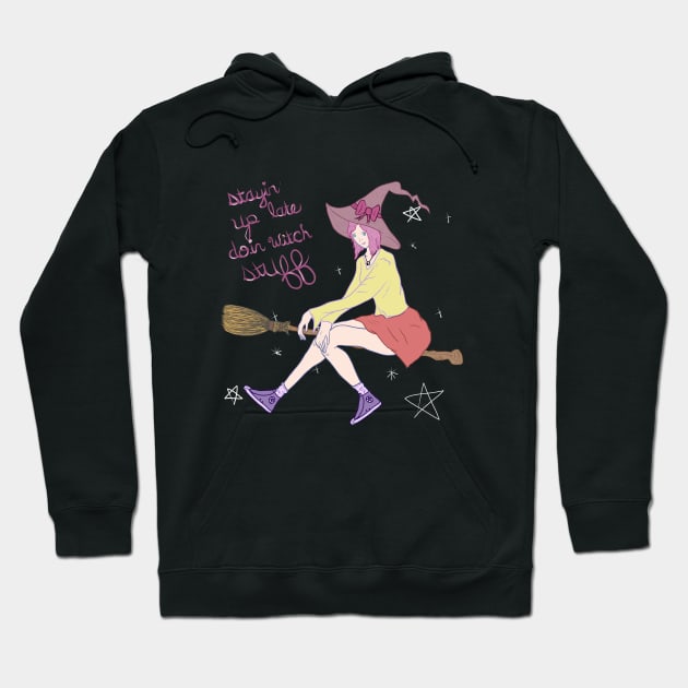 Doin Witch Stuff Hoodie by fourgoneconclusions